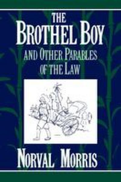The Brothel Boy and Other Parables of the Law