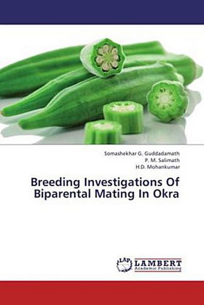 Breeding  Investigations Of Biparental Mating In Okra