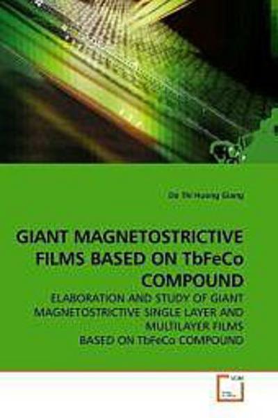 GIANT MAGNETOSTRICTIVE FILMS BASED ON TbFeCo COMPOUND