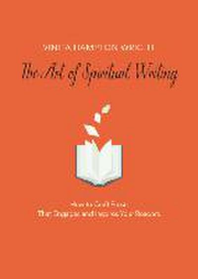 The Art of Spiritual Writing
