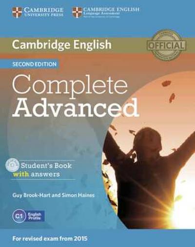 Complete Advanced - Second edition. Student’s Book Pack (Student’s Book with answers with CD-ROM and Class Audio CDs (3))
