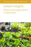 Instant Insights: Biostimulant applications in agriculture