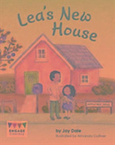 Lea’s New House