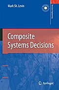 Composite Systems Decisions