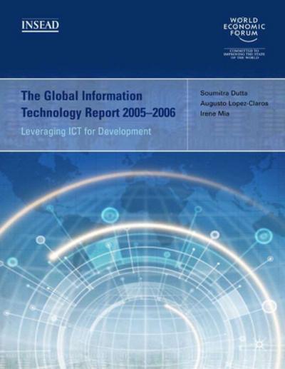 The Global Information Technology Report 2005-2006