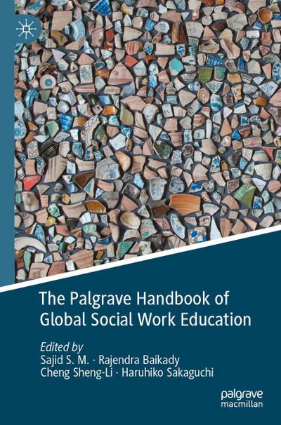 The Palgrave Handbook of Global Social Work Education