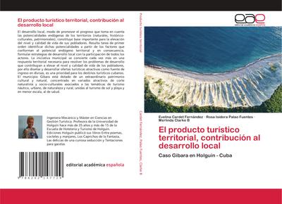 El producto turístico territorial, contribución al desarrollo local