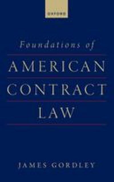 Foundations of American Contract Law