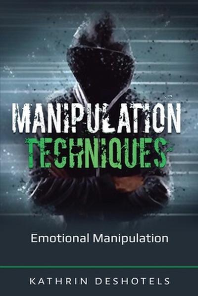Manipulation Techniques