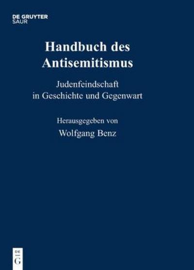 Handbuch des Antisemitismus Handbuch des Antisemitismus Bd. 1-8