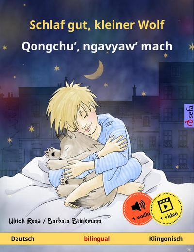 Schlaf gut, kleiner Wolf - Qongchu’, ngavyaw’ mach (Deutsch - Klingonisch)