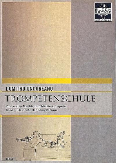 Trompetenschule Band 1