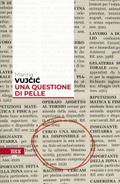 Una questione di pelle