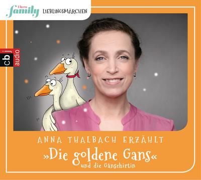 Eltern family Lieblingsmärchen – Die goldene Gans und die Gänsehirtin -; ELTERN family - Lieblingsmärchen; Deutsch