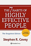 The 7 Habits of Highly Effective People:  Powerful Lessons in Personal Change