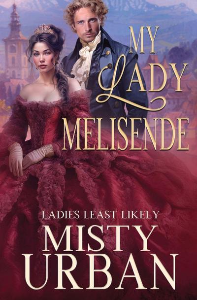 My Lady Melisende