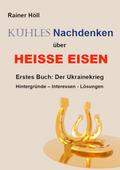 Kühles Nachdenken über heiße Eisen