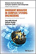 Emergent Behavior in Complex Systems Engineering