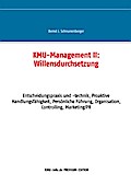 KMU-Management II: Willensdurchsetzung