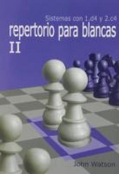 Repertorio para Blancas II