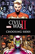 Civil War II: Choosing Sides
