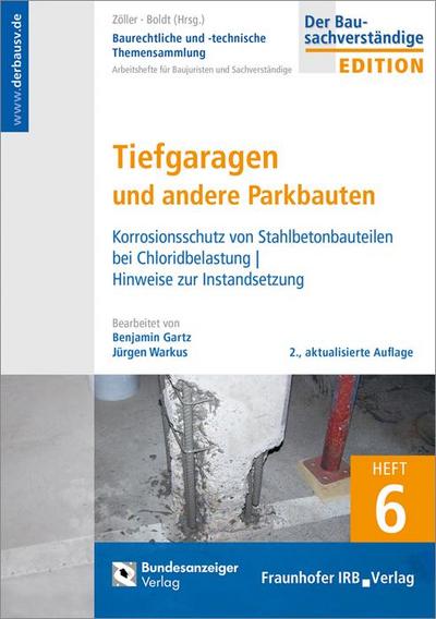 Gartz, B: Baurechtliche und -technische Themensammlung 6