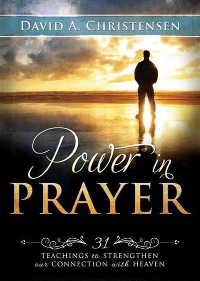 Power in Prayer