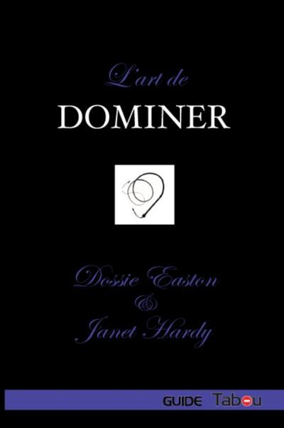 L’’Art de Dominer