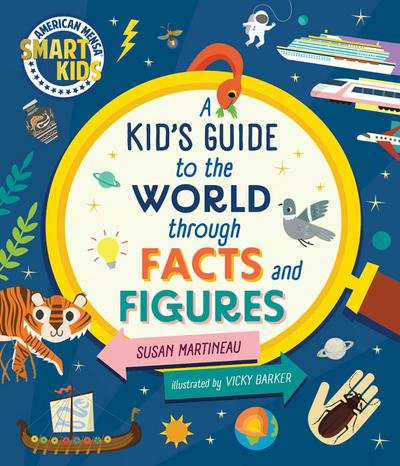 Kid’s Guide to the World Through Facts and Figures