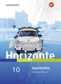 Horizonte - Geschichte für Gymnasien in Bayern - Ausgabe 2018