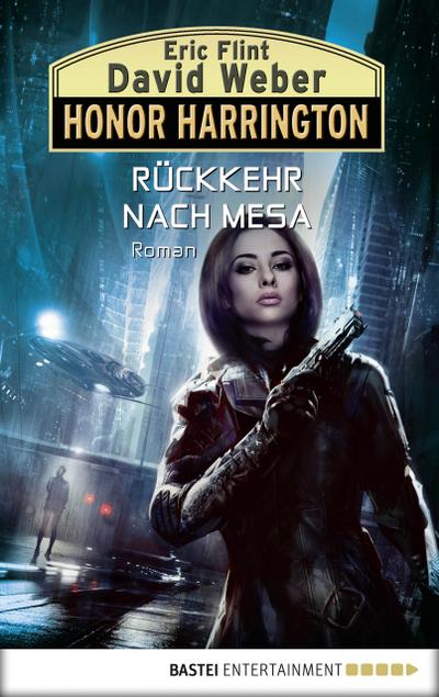 Honor Harrington: Rückkehr nach Mesa