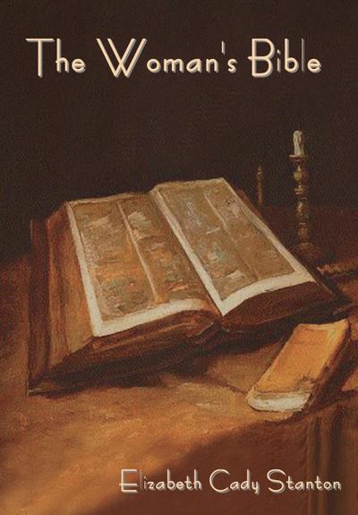 The Woman’s Bible