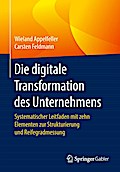 Die digitale Transformation des Unternehmens