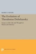 The Evolution of Theodosius Dobzhansky