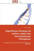 Algorithmes d’analyse de chaînes codant des macromolécules biologiques