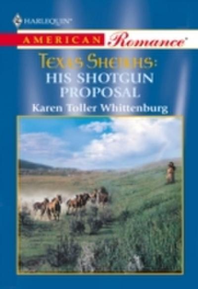 His Shotgun Proposal (Mills & Boon American Romance)