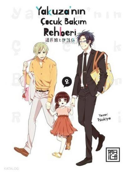 Yakuzanin Cocuk Bakim Rehberi 2