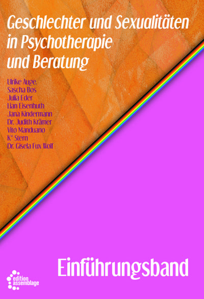 Geschlechter und Sexualitäten in Psychotherapie und Beratung