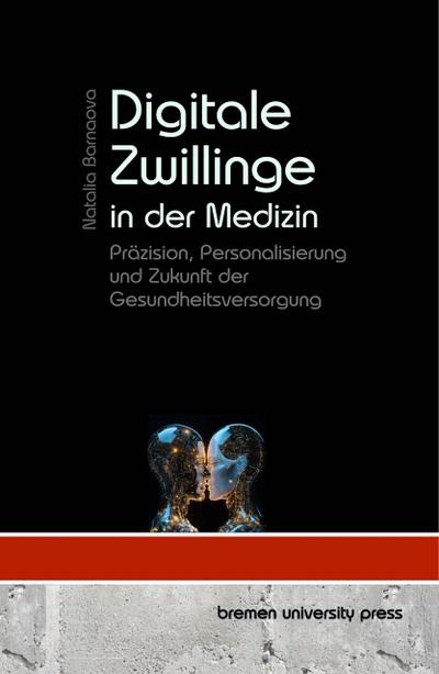 Digitale Zwillinge in der Medizin