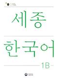 Sejong Korean Student Book 1B - Korean Version