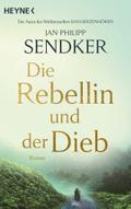 Die Rebellin und der Dieb