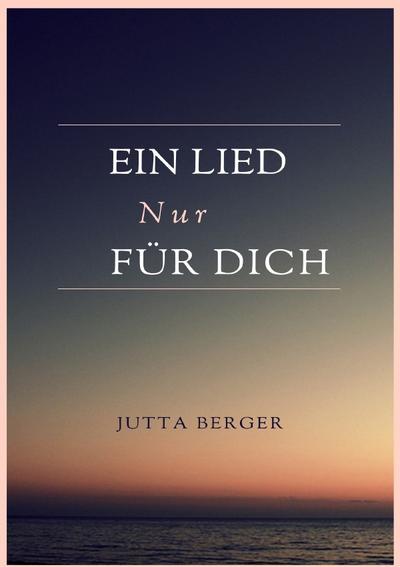 Ein Lied nur für Dich