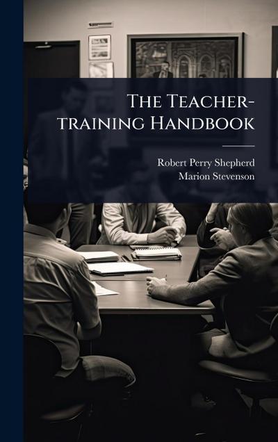 The Teacher-training Handbook