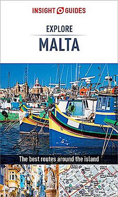 Insight Guides Explore Malta (Travel Guide eBook)