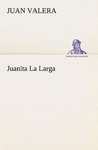 Juanita La Larga