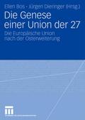 Die Genese einer Union der 27