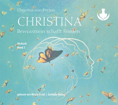 Christina - Bewusstsein schafft Frieden