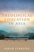Theological Education in Asia