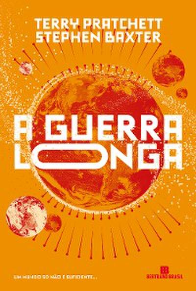 A guerra longa (Vol. 2 Terra Longa)