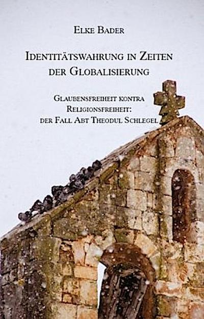 Identitätswahrung in Zeiten der Globalisierung